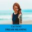 Significado del sueño del tatuaje - Los 18 mejores sueños sobre tatuajes
