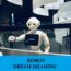 Qué significan los sueños robóticos - Los 2 mejores sueños robóticos