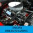 Significado del sueño motor - Los 12 sueños más importantes sobre motor